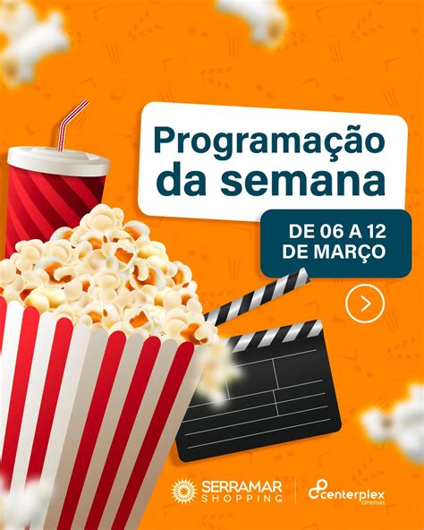 cinema shopping serramar|Filmes em cartaz no Centerplex Serramar Shopping.